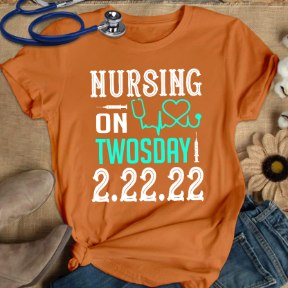 Nursing School On TwosDay Cotton Nurse T-shirt