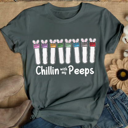 Chilling With My Peeps Cotton Nurse T-shirt