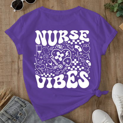 Nurse Vibes Double-Sided Cotton Printed T-Shirt