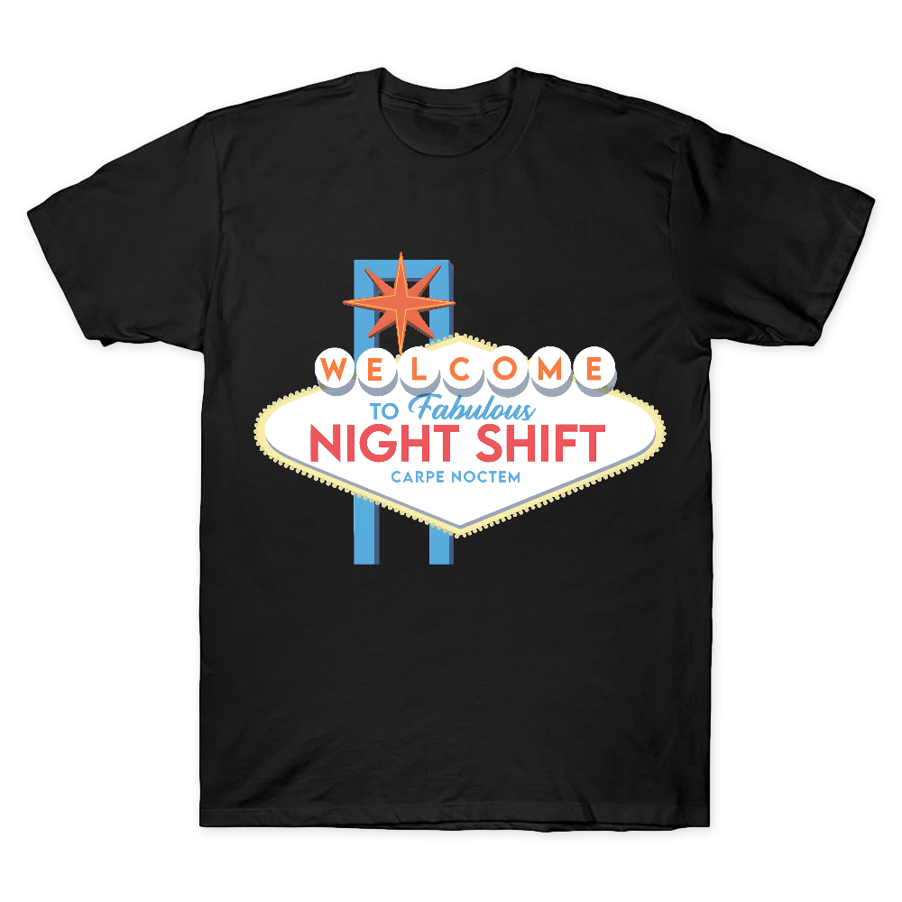Welcome to Night Shift Cotton Doctor T-shirt