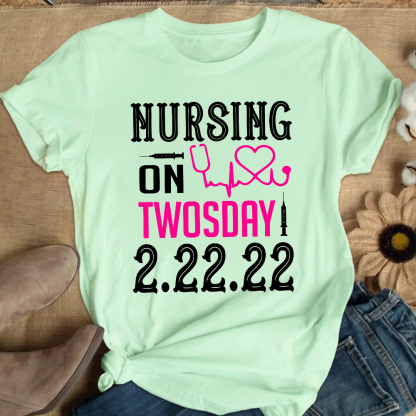 Nursing School On TwosDay Cotton Nurse T-shirt