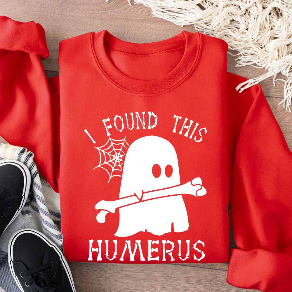 I Found This Humerus Cotton Pullover Sweatshirt