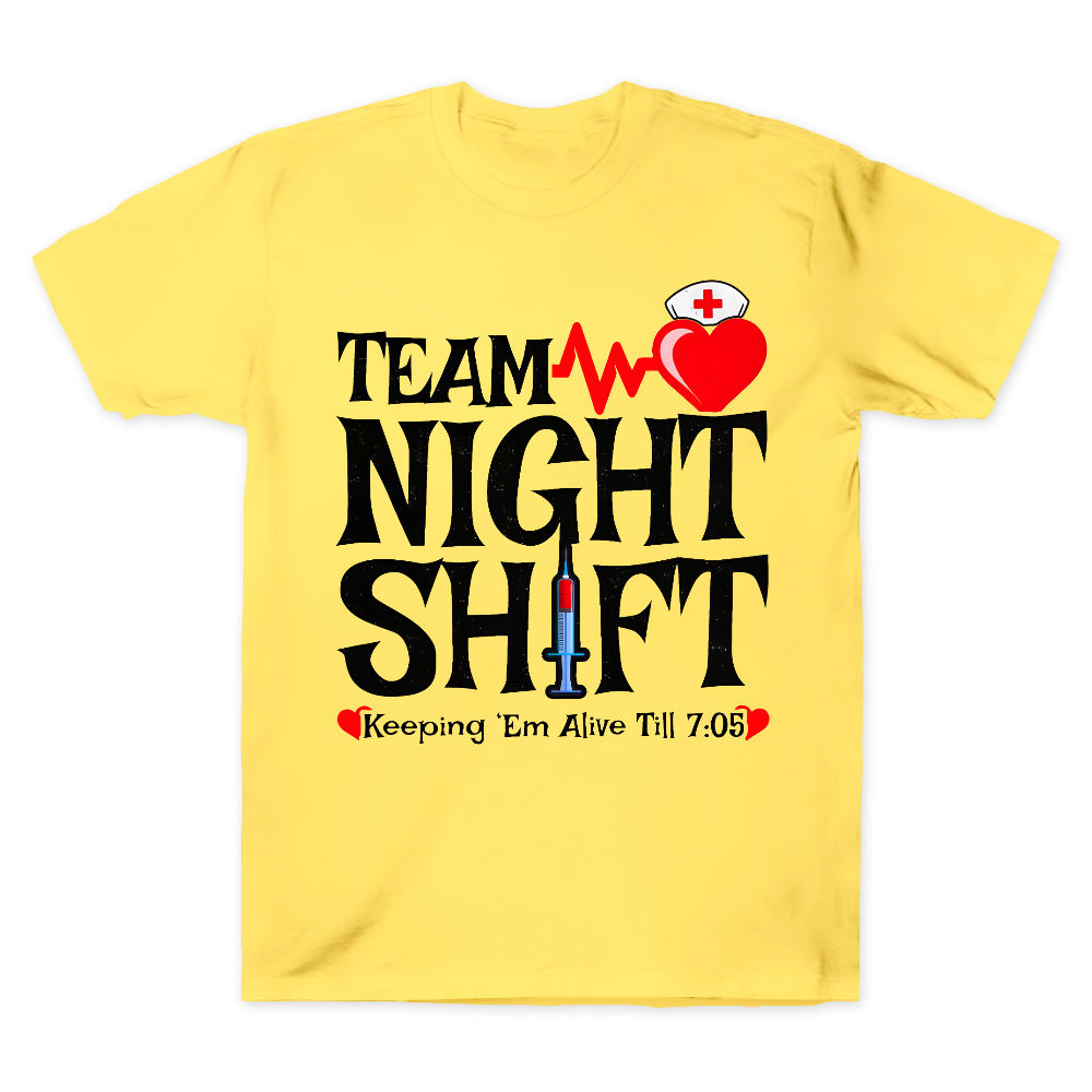 Team Night Shift Cotton Doctor T-shirt