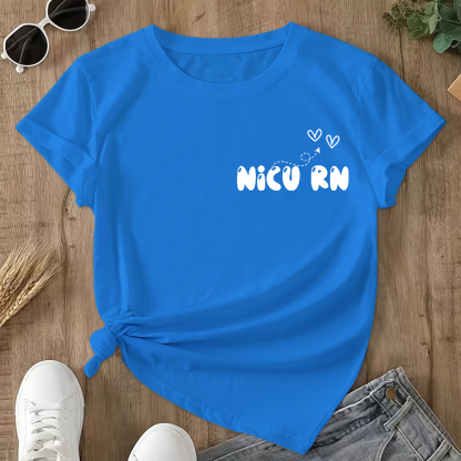 Nicu Nurse Sayings Double-Sided Cotton Printed T-Shirt