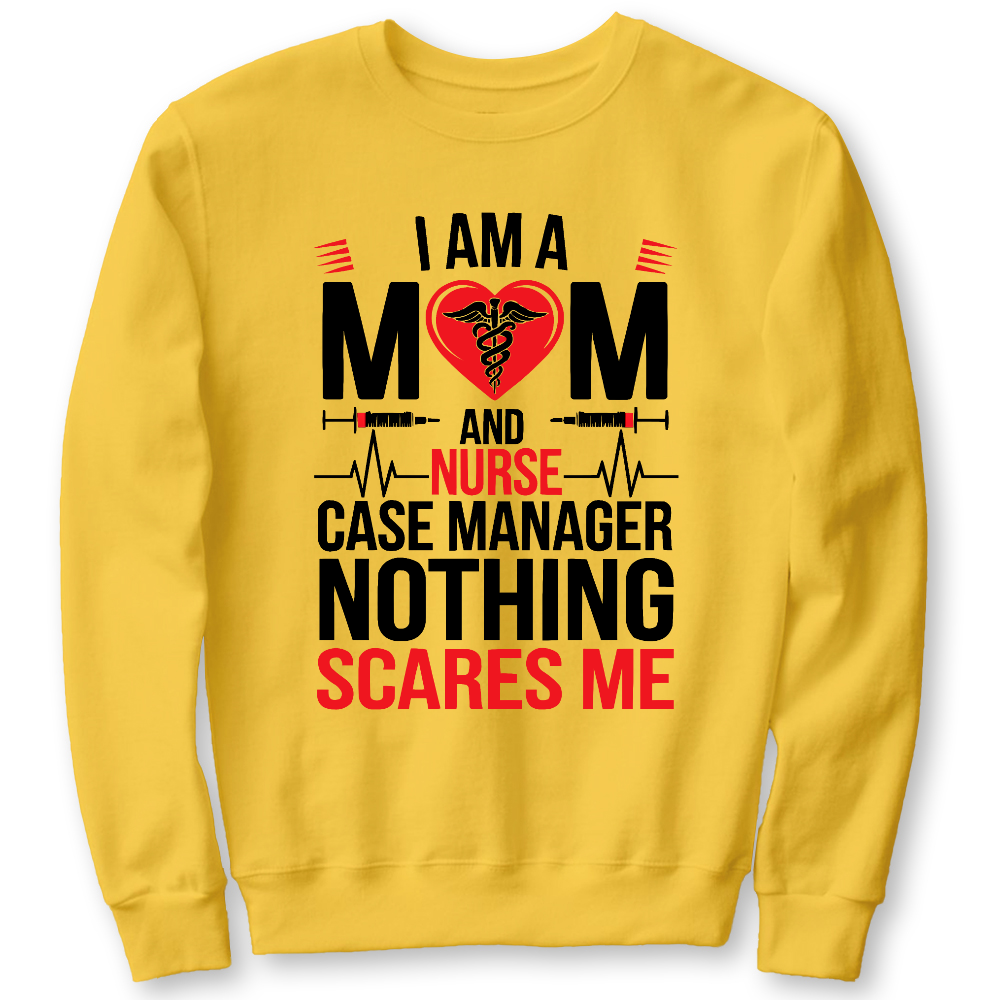 Nurse Case Manager And Mom Cotton Pullover Sweatshirt