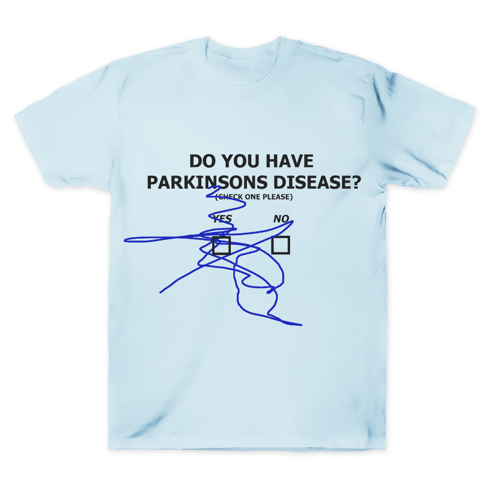 Do You Have Parkinson's Disease Cotton Doctor T-shirt