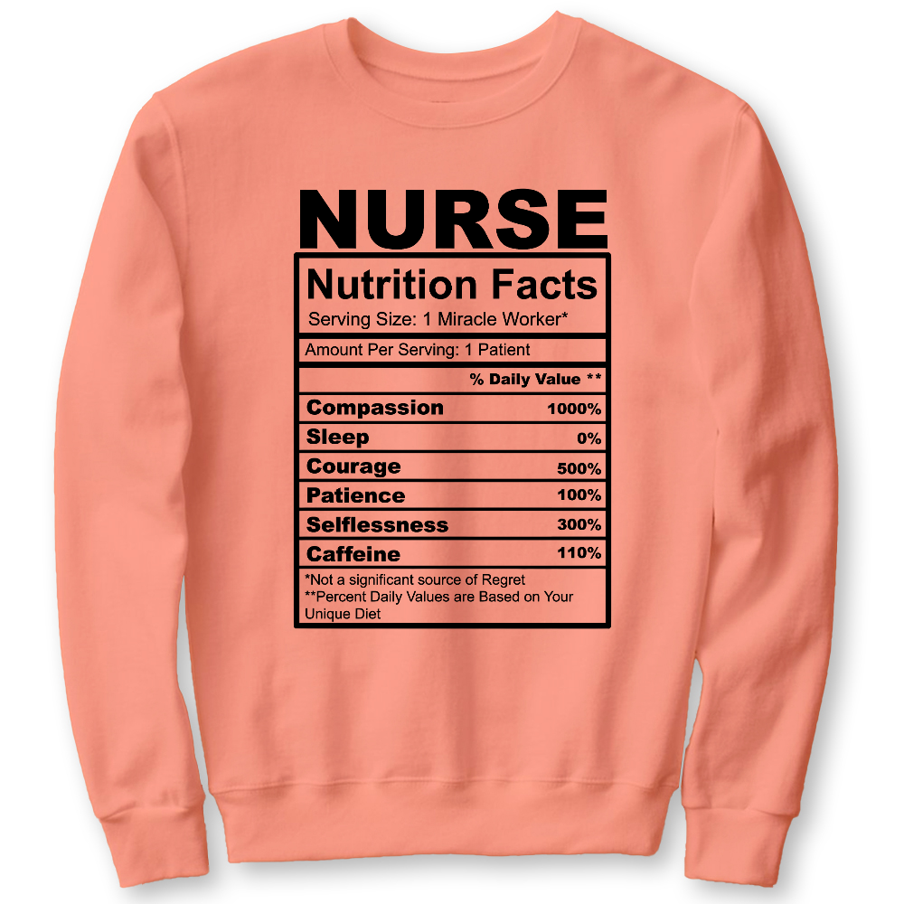 Nurse Nutrition Facts Cute Gift For Nurse Cotton Pullover Sweatshirt