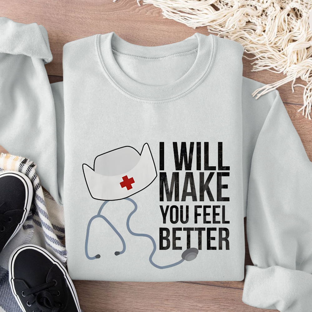 I Will Make You Feel Better Cotton Pullover Sweatshirt