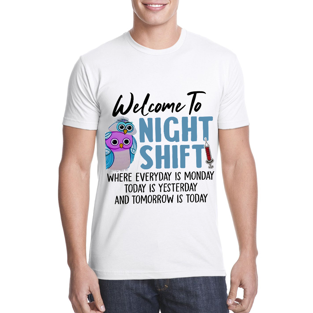 Welcome To Night Shift Cotton Doctor T-shirt