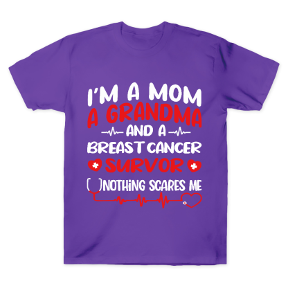 I'm A Mom And A Grandma And A Breast Cancer Survor Cotton Doctor T-shirt