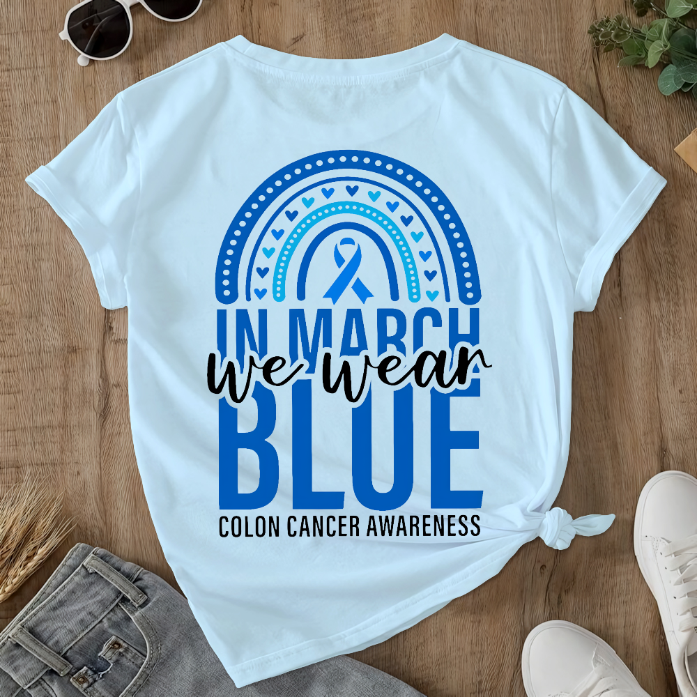 In March We Wear Blue Double-Sided Cotton Printed T-Shirt