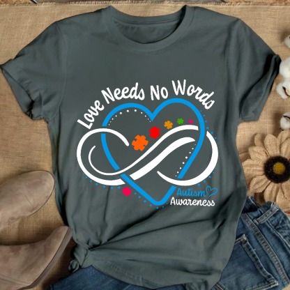Love Needs No Words Autism Awareness Blue Heart Cotton Nurse T-shirt