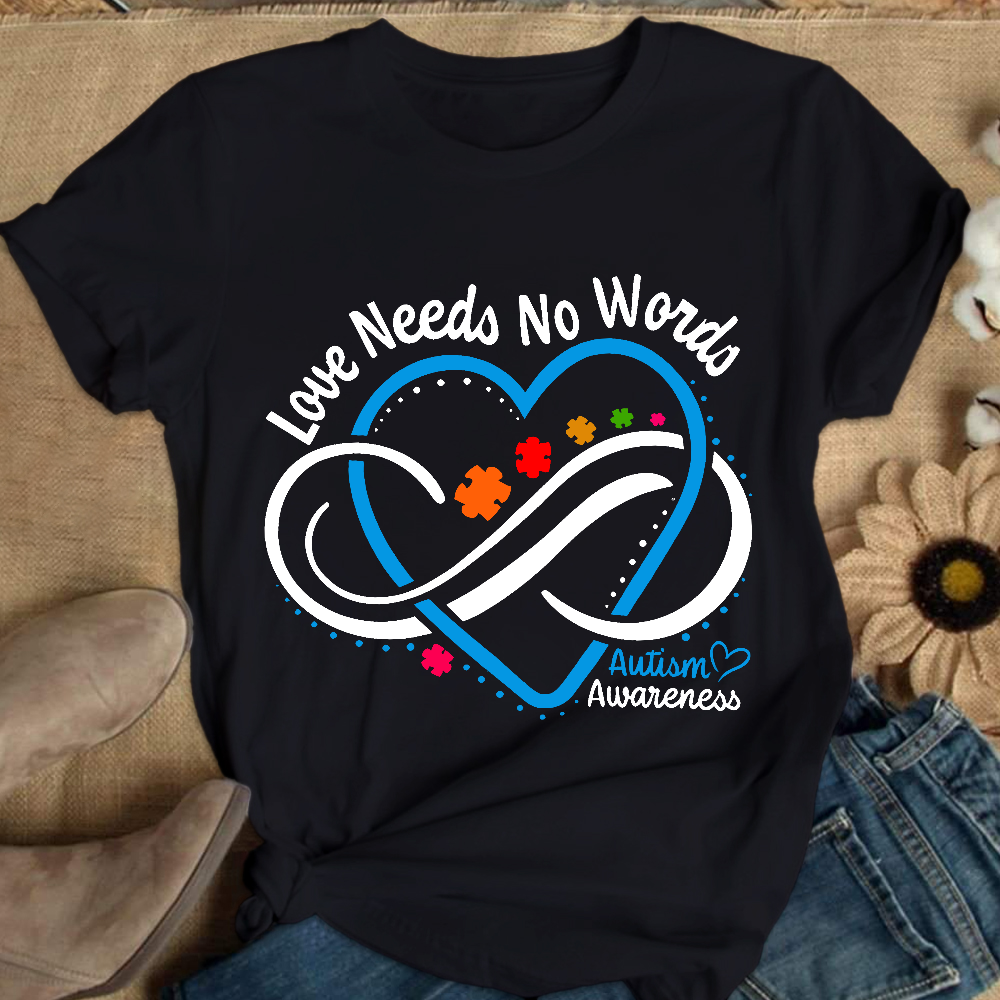 Love Needs No Words Autism Awareness Blue Heart Cotton Nurse T-shirt