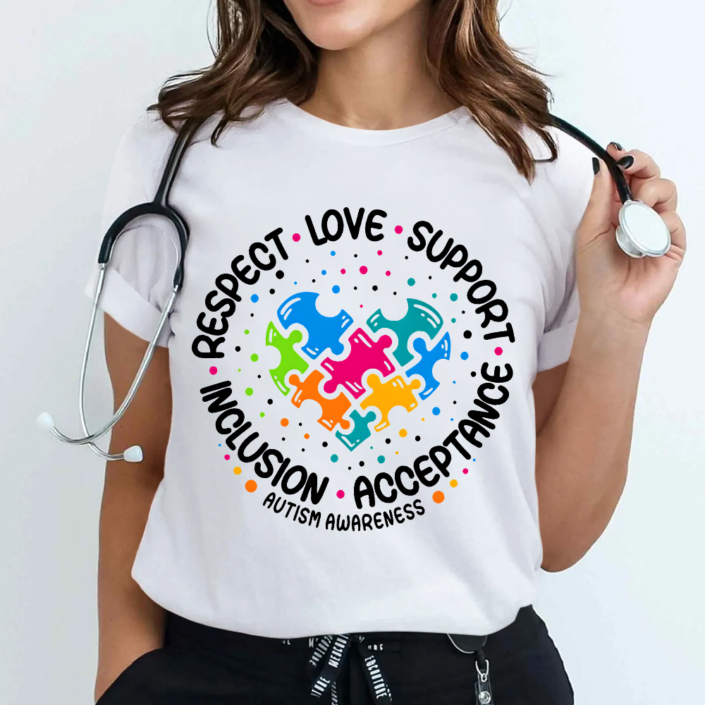 Love Support Acceptance Inclusion Respect Autism Awareness Cotton Nurse T-shirt