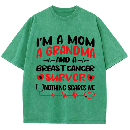 I'm A Mom And A Grandma And A Breast Cancer Survor Vintage Washed T-shirt