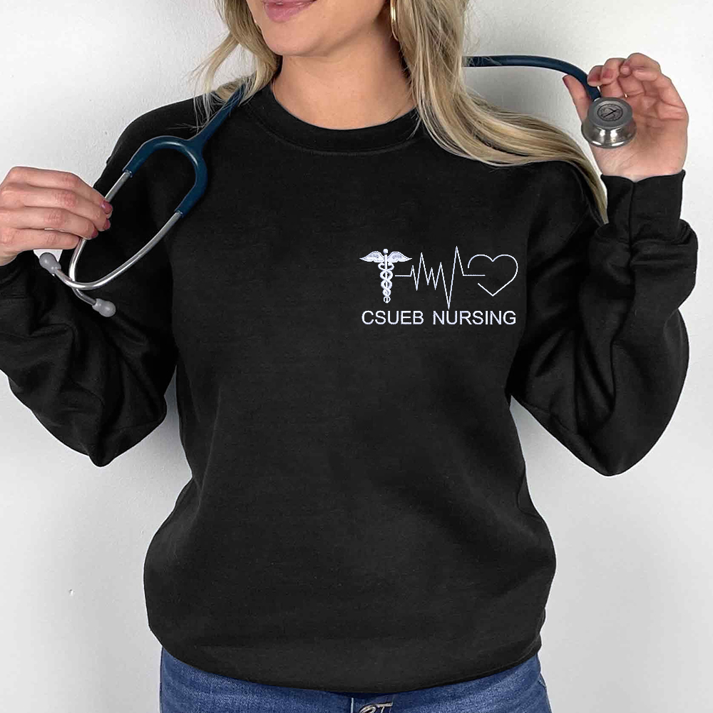 Personalized CSUEB Nursing Fun Nurses' Day Gifts Embroidered Crew Neck Sweatshirt