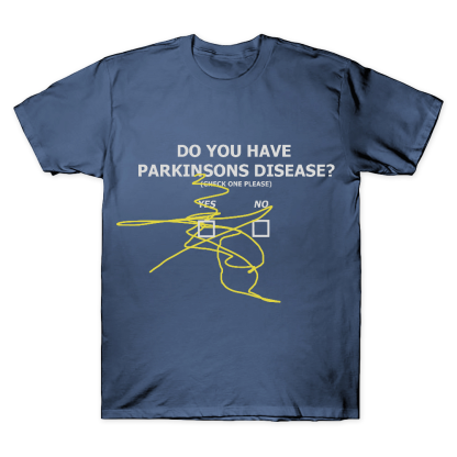 Do You Have Parkinson's Disease Cotton Doctor T-shirt