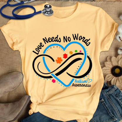 Love Needs No Words Autism Awareness Blue Heart Cotton Nurse T-shirt