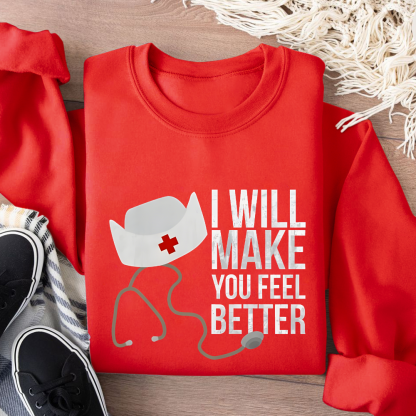 I Will Make You Feel Better Cotton Pullover Sweatshirt