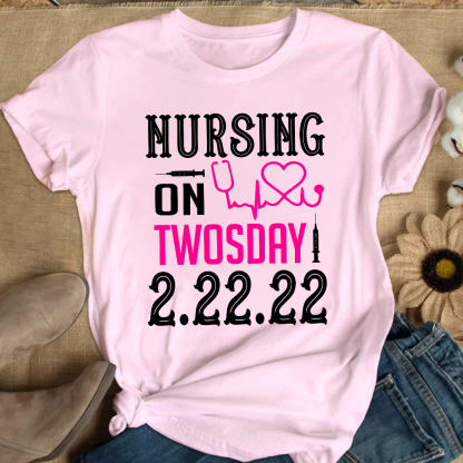 Nursing School On TwosDay Cotton Nurse T-shirt