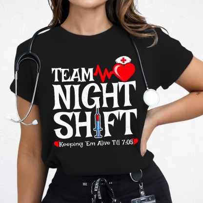 Team Night Shift Cotton Nurse T-shirt