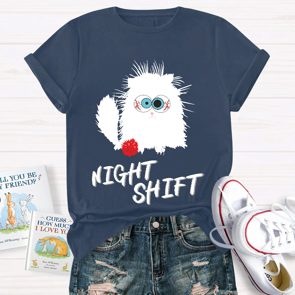 Night Shift Is Tough Cotton Nurse T-shirt