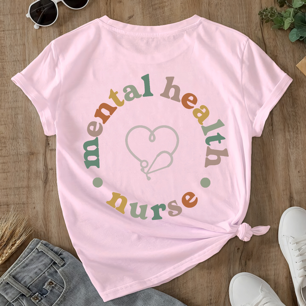 Mental Health Nurse Double-Sided Cotton Printed T-Shirt