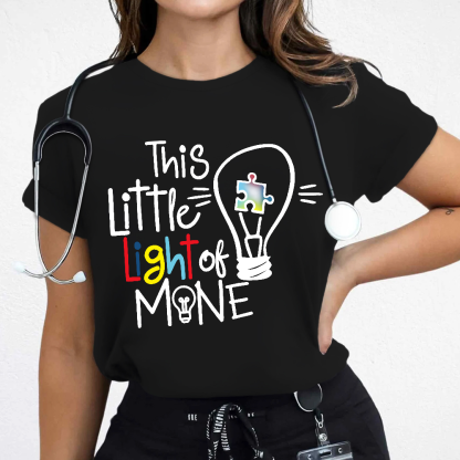 This Little Light Of Mine Autism Cotton Nurse T-shirt