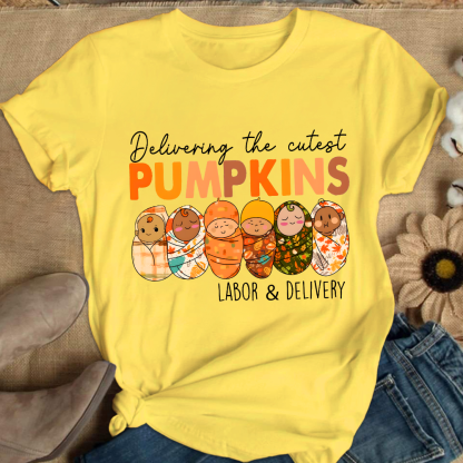 Delivering The Cutest Pumpkins , Labor And Delivery Nurse Cotton Nurse T-shirt