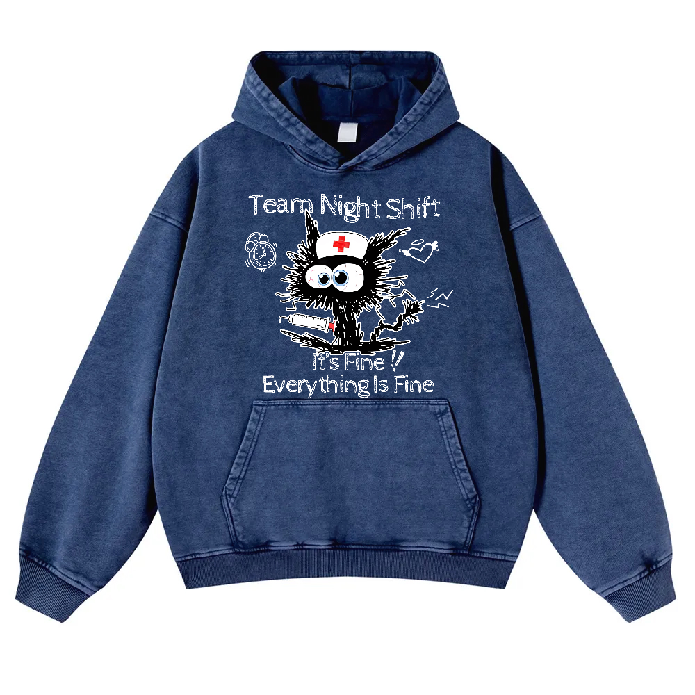 Team Night Shift It's Fine Everything Is Fine Vintage Washed Hoodie
