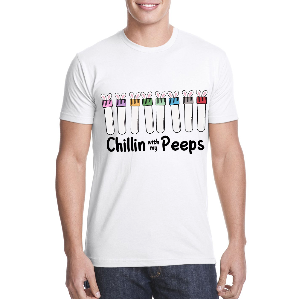 Chilling With My Peeps Cotton Doctor T-shirt