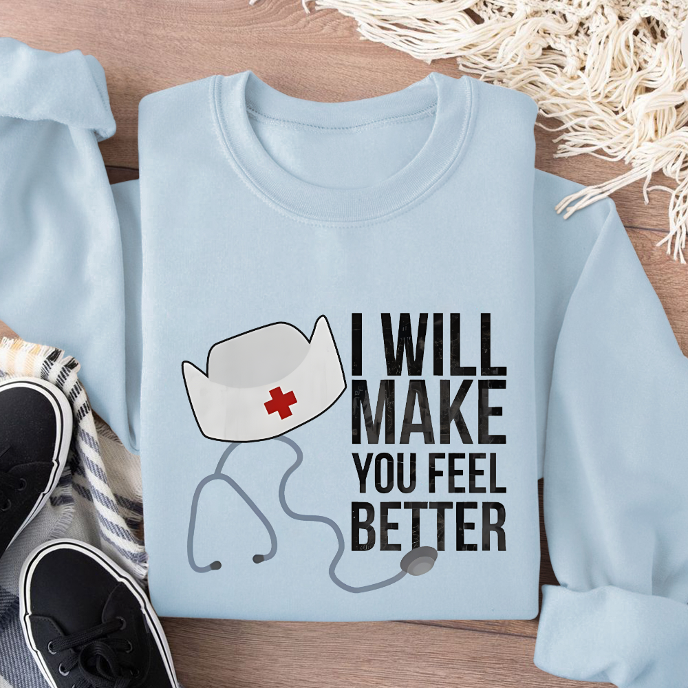 I Will Make You Feel Better Cotton Pullover Sweatshirt