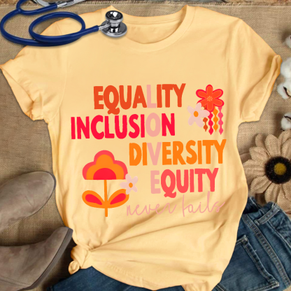 Equality Inclusion Diversity Equity Cotton Nurse T-shirt