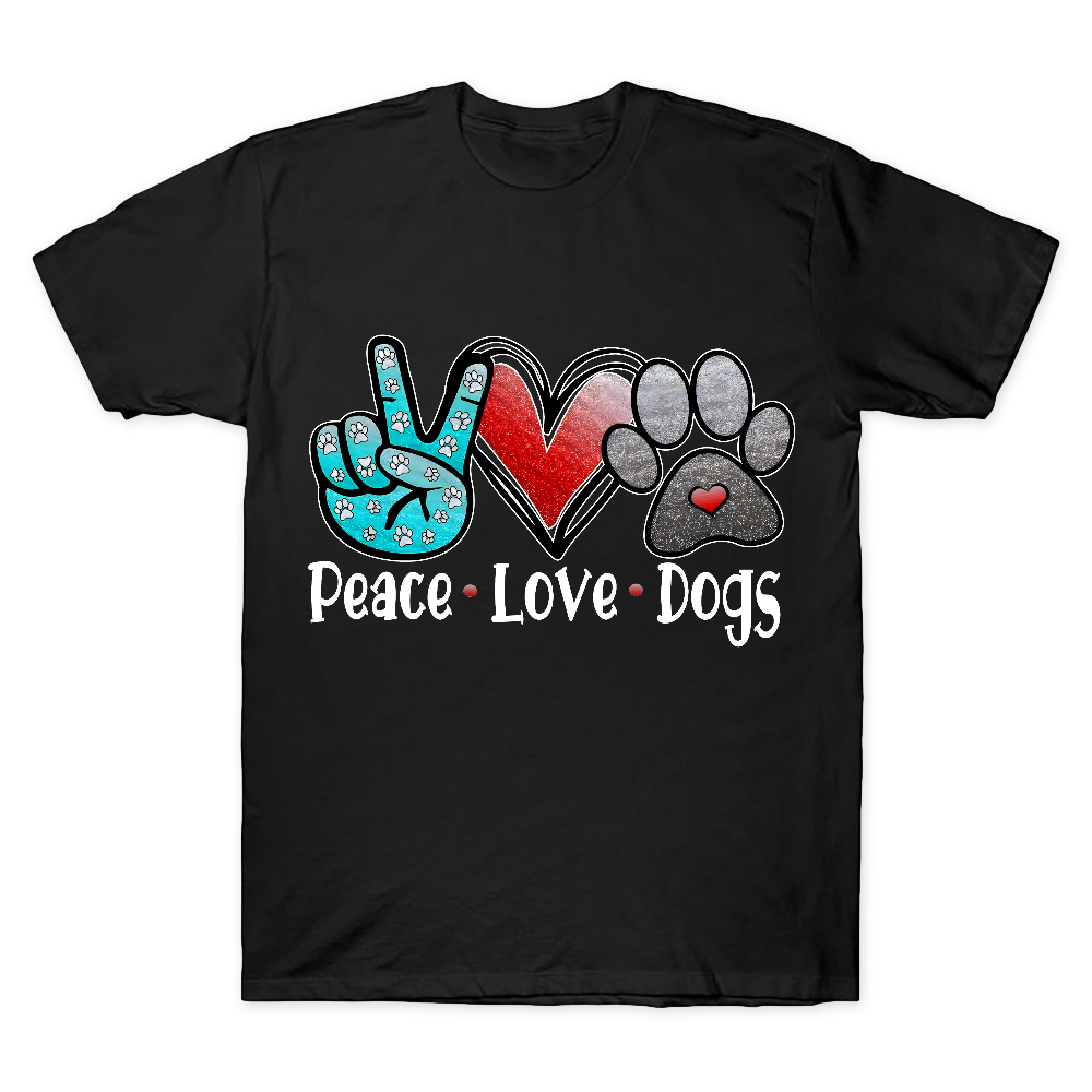 Peace Love Dogs Cotton Doctor T-shirt