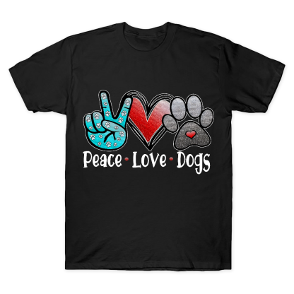 Peace Love Dogs Cotton Doctor T-shirt