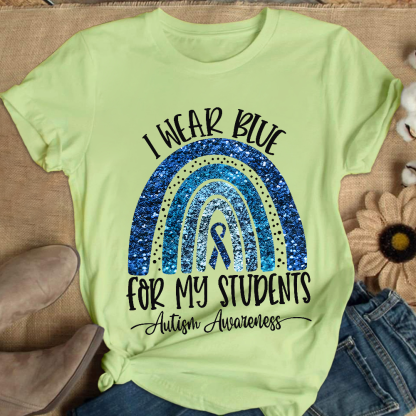 I Wear Blue For My Students Autism Awareness Cotton Nurse T-shirt