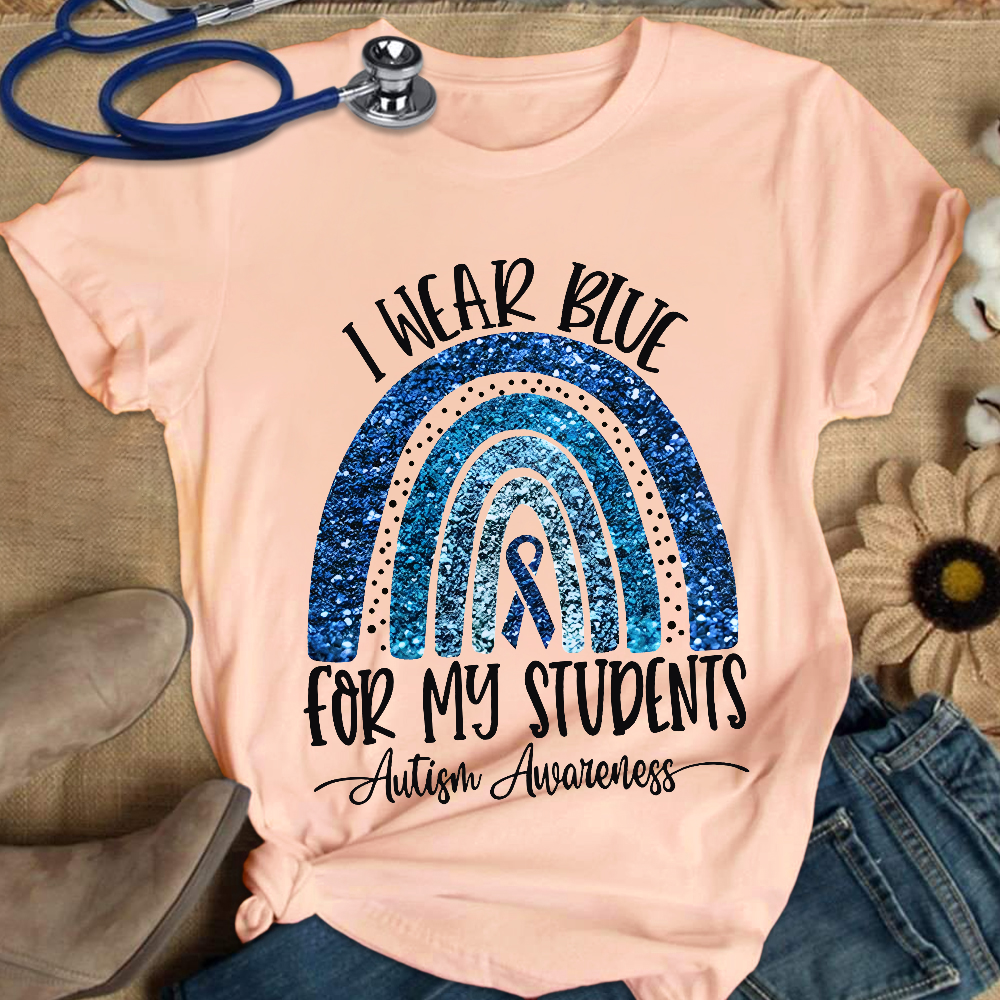 I Wear Blue For My Students Autism Awareness Cotton Nurse T-shirt