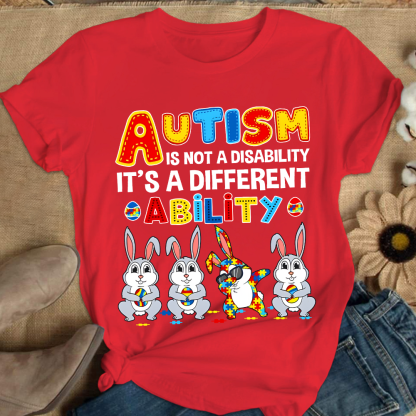 Rabbits Autism Is Not A Disability It’s A Different Ability Cotton Nurse T-shirt