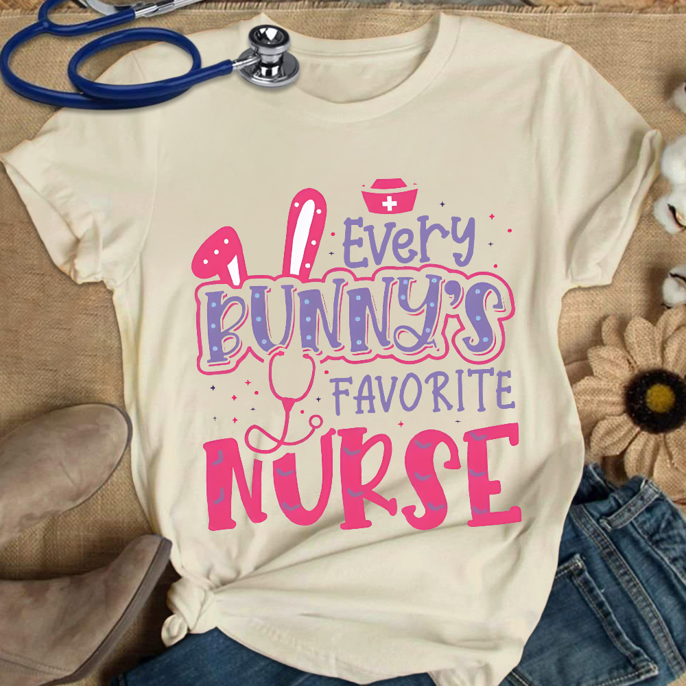 Every Bunny's Favorite Nurse Cotton Nurse T-shirt