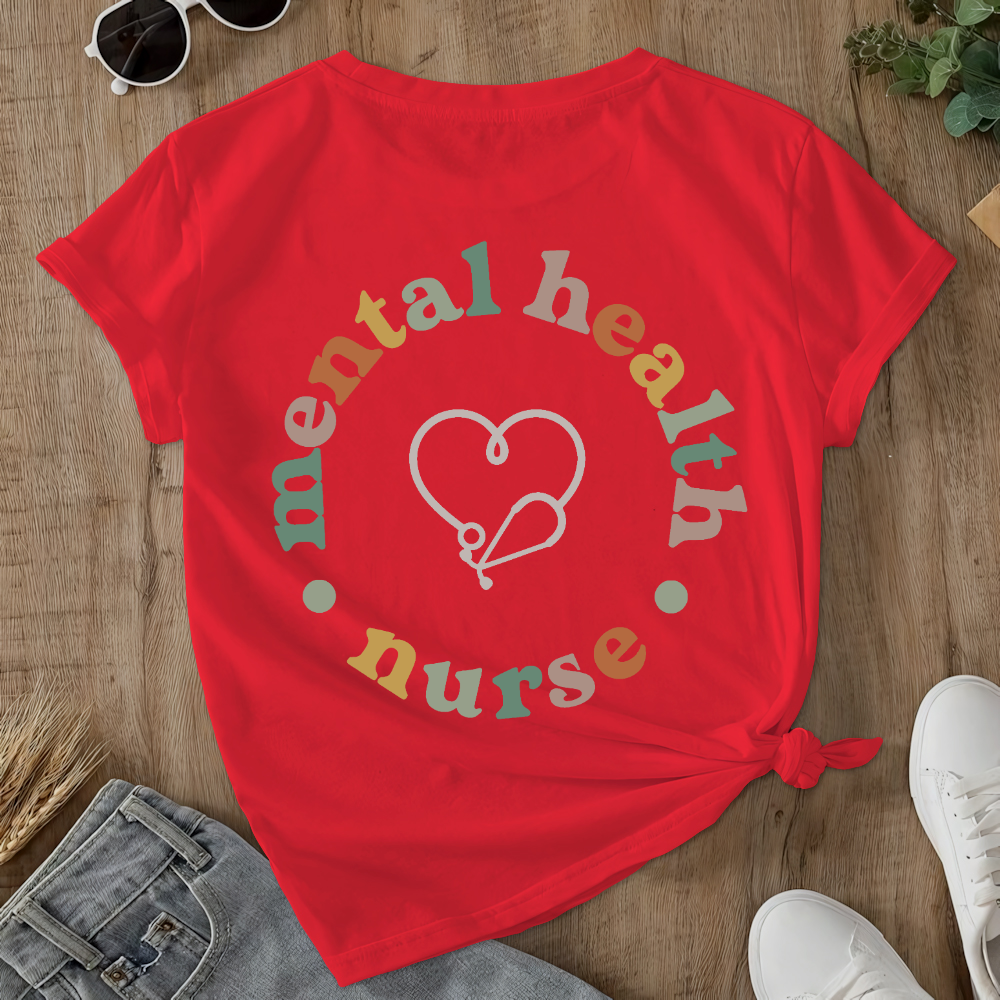 Mental Health Nurse Double-Sided Cotton Printed T-Shirt
