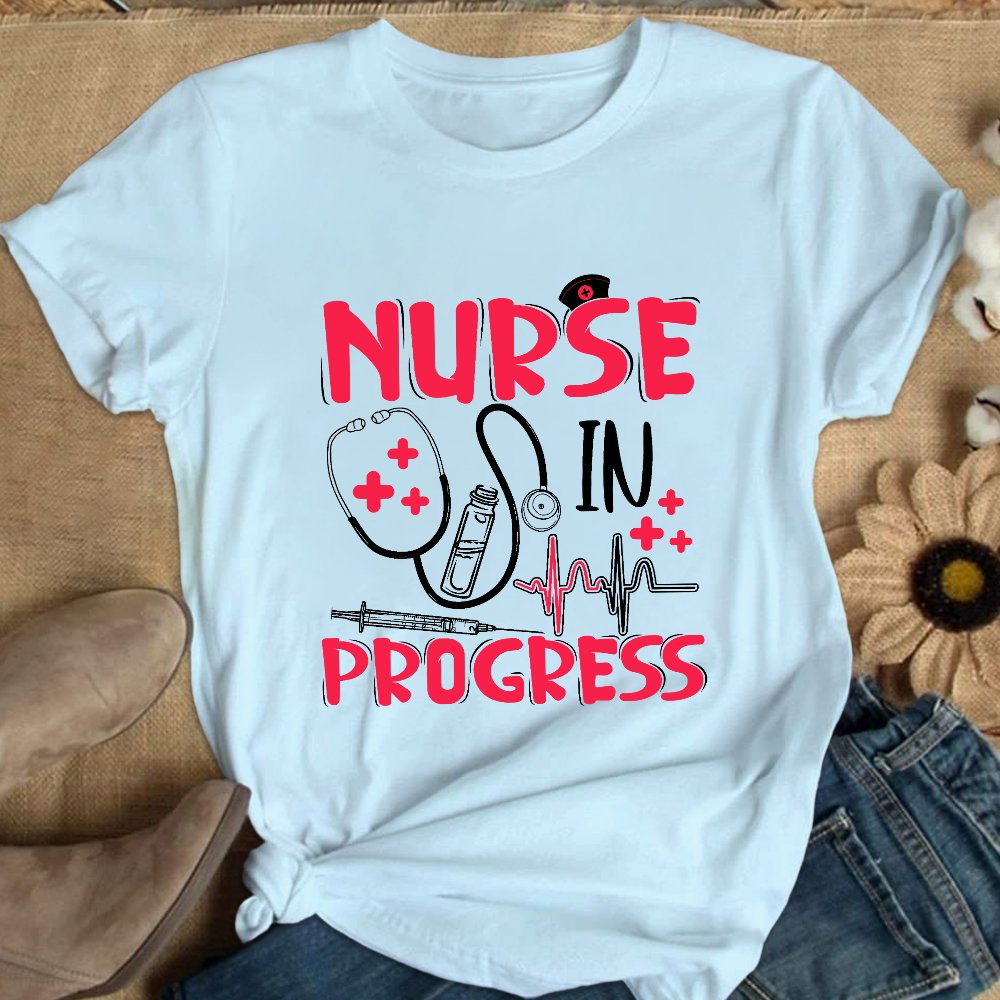 Nurse In Progress Cotton Nurse T-shirt