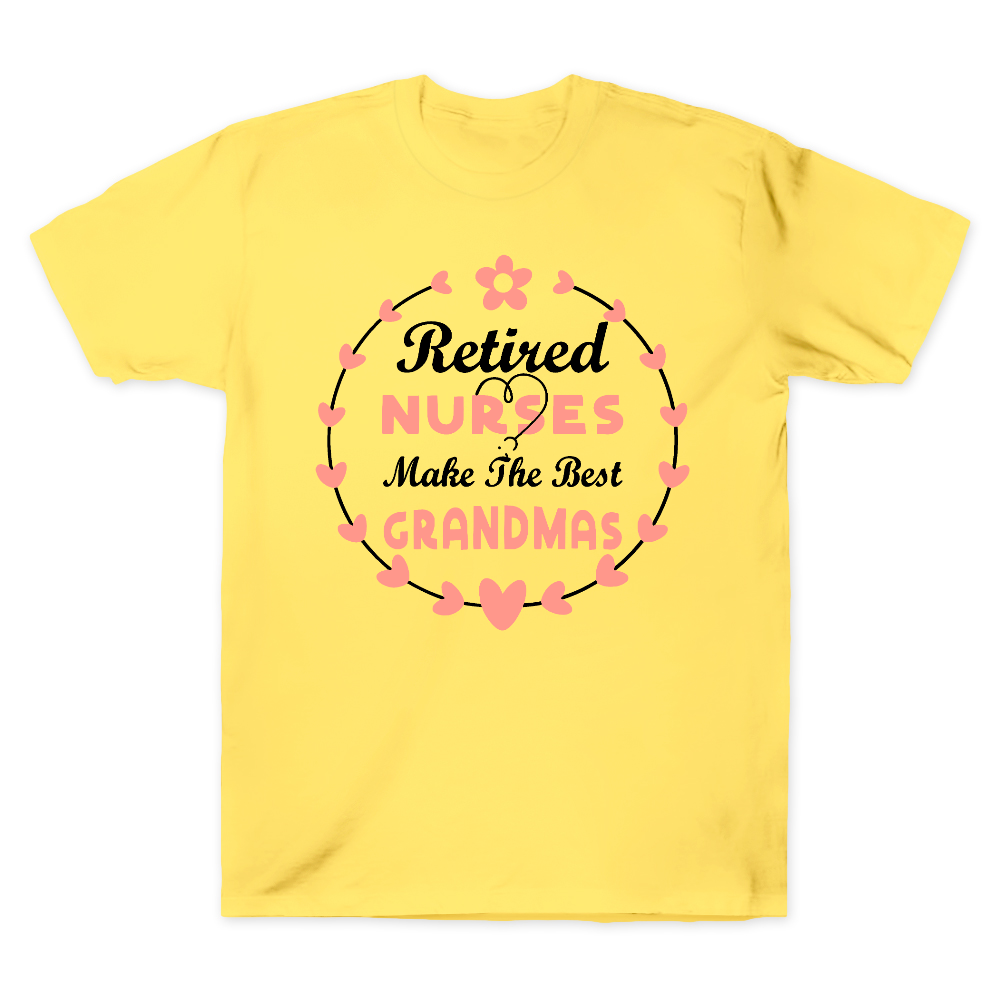 Retired Nurses Make The Best Grandmas Cotton Doctor T-shirt