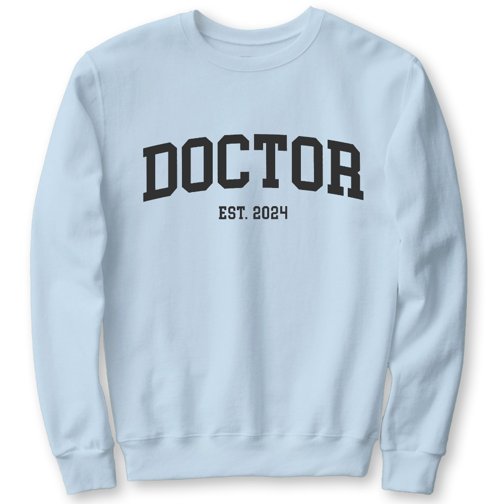 Doctor Est 2024 Cotton Pullover Sweatshirt