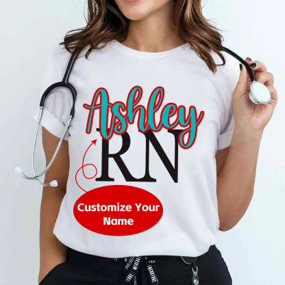 Custom RN Ashley Cotton Nurse T-shirt
