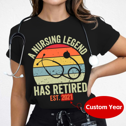 Personalized A Nursing Legend Has Retired Cotton Nurse T-shirt