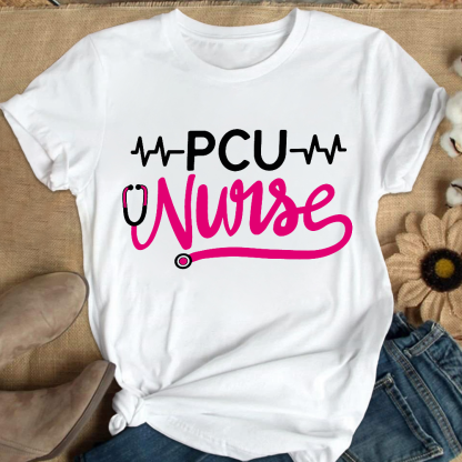 PCU Nurse Cotton Nurse T-shirt