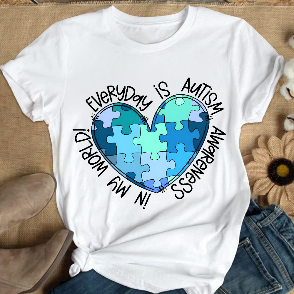 In My World Every Day Is Autism Awareness Cotton Nurse T-shirt