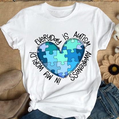 In My World Every Day Is Autism Awareness Cotton Nurse T-shirt