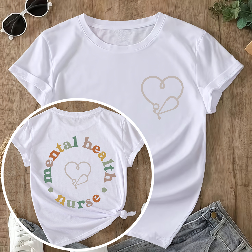 Mental Health Nurse Double-Sided Cotton Printed T-Shirt
