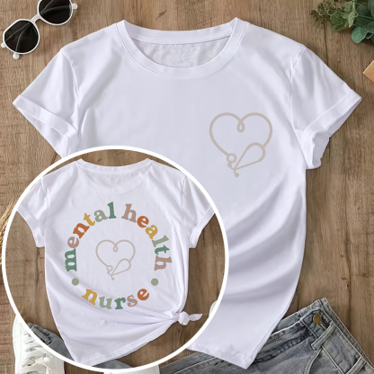 Mental Health Nurse Double-Sided Cotton Printed T-Shirt